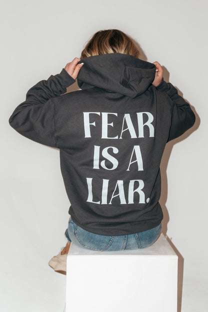 Fear Is a Liar Unisex Hoodie (Limited Edition)